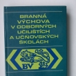 Brann vchova v odbornch uilitch a v uovskch kolch