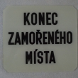 Konec zamoenho msta, sklenn