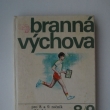 Brann vchova pro 8. a 9. ronk zkladnch devtiletch kol